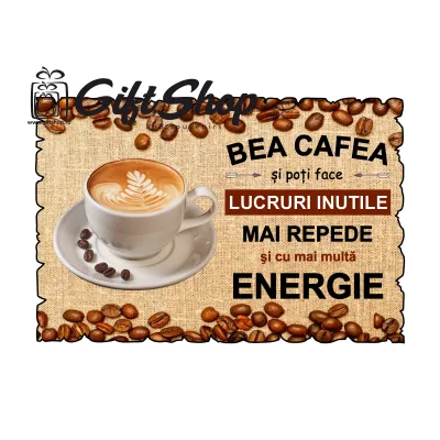 Bea cafea si poti face..., magnet frigider  mgs086